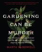 Gardening Can Be Murder - Preview