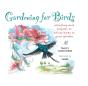 Gardening For Birds - Preview
