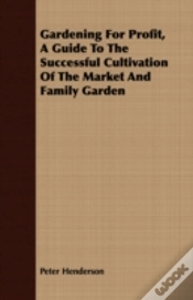 Capa do artigo Gardening For Profit, A Guide To The Suc