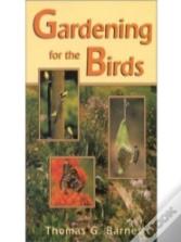 Gardening For The Birds