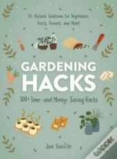 Gardening Hacks