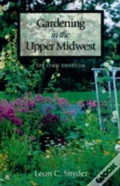 Gardening In Upper Midwest