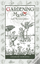 Gardening Myths And Misconceptions