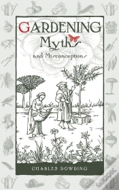 Capa do artigo Gardening Myths And Misconceptions