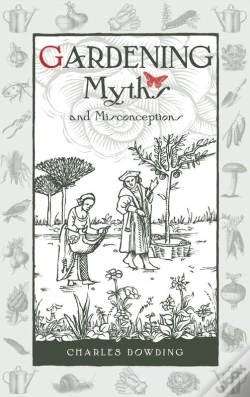 Capa do artigo Gardening Myths And Misconceptions