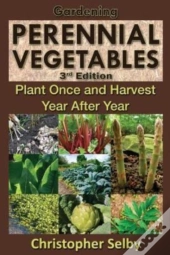 Gardening: Perennial Vegetables - Plant