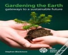 Gardening The Earth
