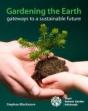 Gardening The Earth - Preview