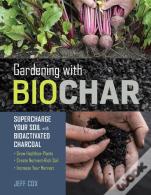 Gardening With Biochar
