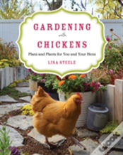 Gardening With Chickens