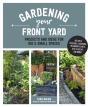 Gardening Your Front Yard - Preview