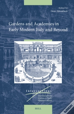 Capa do artigo Gardens And Academies In Early Modern Italy And Beyond