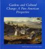 Gardens And Cultural Change - Preview