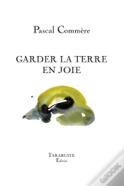Capa do artigo Garder La Terre En Joie - Pascal Commère