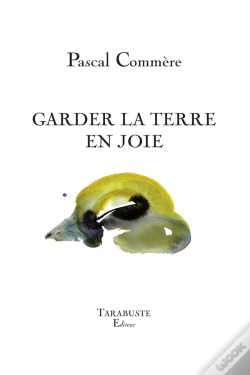 Capa do artigo Garder La Terre En Joie - Pascal Commère
