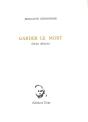 Garder Le Mort - Preview