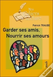 Capa do artigo Garder Ses Amis, Nourrir Ses Amours
