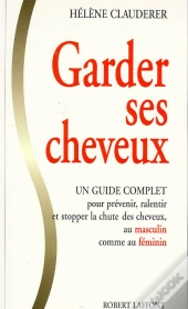 Garder Ses Cheveux