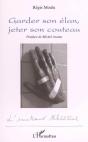 Garder Son Elan, Jeter Son Couteau - Preview