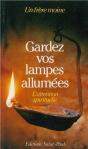 Gardez Vos Lampes Allumees - Preview