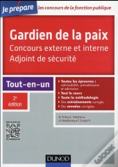Gardien De La Paix ; Adjoint De Sécurité  Concours Externe Et Interne (2e Édition)