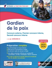 Capa do artigo Gardien De La Paix ; Concours Externe, Premier Concours Interne, Second Concours Interne ; Catégorie B (Édition 2025/2026)