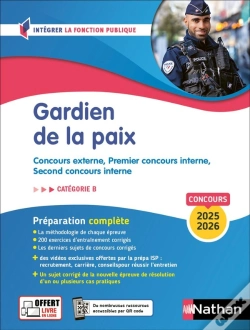 Capa do artigo Gardien De La Paix ; Concours Externe, Premier Concours Interne, Second Concours Interne ; Catégorie B (Édition 2025/2026)