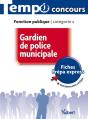 Gardien De Police Municipale ; Fonction Publique ; Catégorie C - Preview