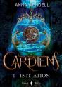 Gardiens - 1 - Initiation - Preview