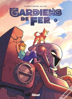 Capa do artigo Gardiens De Fer Tome 1