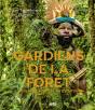 Gardiens De La Forêt : L'Appel Des Peuples Autochtones - Preview