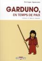 Garduno En Temps De Paix - Preview