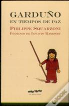 Garduño En Tiempos De Paz