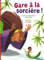 Gare À La Sorcière - Preview