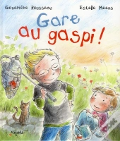 Gare Au Gaspi !