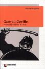 Gare Au Gorille ; Plaidoyer Pour L'État De Droit - Preview