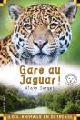 Gare Au Jaguar ! - Preview