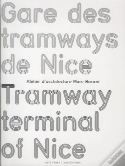 Capa do artigo Gare Des Tramways De Nice : Atelier Marc Barani