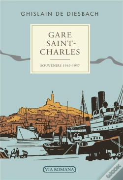 Capa do artigo Gare Saint-Charles ; Souvenirs (1949-1957)