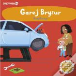 Garej Brysur / Busy Garage
