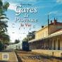 Gares De Provence ; Le Var - Preview