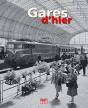 Gares D'Hier - Preview