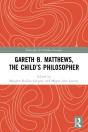 Gareth B. Matthews, The Child'S Philosopher - Preview