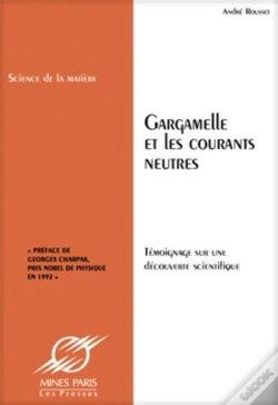 Capa do artigo Gargamelle Et Les Courants Neutres