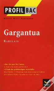 Capa do artigo Gargantua, De Rabelais ; Terminale L