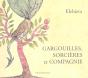 Gargouilles, Sorcières Et Compagnie - Preview
