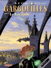 Gargouilles T.1; Le Voyageur