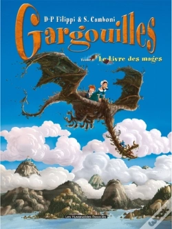 Capa do artigo Gargouilles T.6 ; Le Livre Des Mages