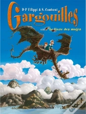 Capa do artigo Gargouilles T.6 ; Le Livre Des Mages