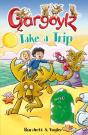 Gargoylz Take A Trip - Preview